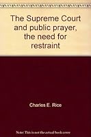 The Supreme Court and public prayer,: The need for restraint B0007DEK3I Book Cover