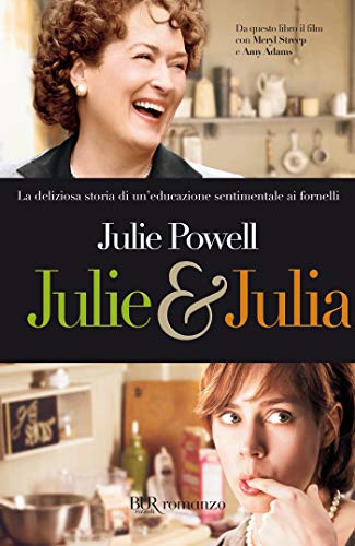 Julie & Julia (Italian Edition)