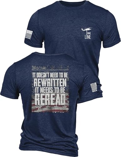 Nine Line ReRead Not ReWritten T-Shirt for Men Patriotic American Flag Shirt Veteran Owned American Made USA Freedom Apparel