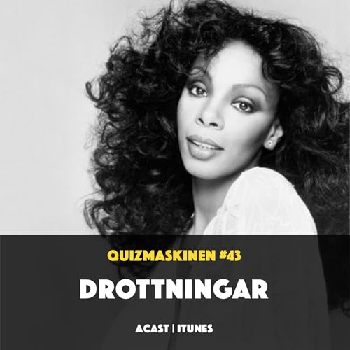 #43 &ndash; Drottningar