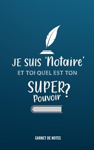 CARNET DE NOTES: un carnet de note rigolo à offrir à un notaire, enseignant ou étudiant en droit notarial.