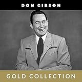  Don Gibson - Gold Collection