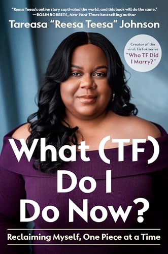 What (TF) Do I Do Now?: Reclaiming Myself, One Piece
