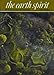 The Earth Spirit: Its Ways, Shrines and Mysteries (Art and Imagination)