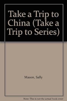 Hardcover Take a Trip to China Book