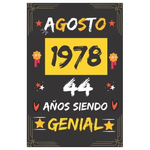 CUADERNO, AGOSTO 1978, 44 Años Siendo Genial: Regalo de 44 cumpleaños para mujeres y hombres, ideas de 44 cumpleaños... un cumpleaños... divertido, ... regalo de 44 cumpleaños para él/ella.