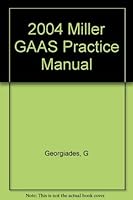 2004 Miller Gaas Practice Manual 0735541078 Book Cover