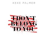 I Don't Belong To You