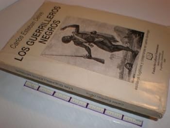 Paperback Los Guerrilleros Negros: esclavos fugitivos y cimarrones en santo domingo Book