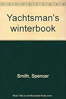 Yachtsman's winterbook 0679515003 Book Cover