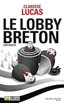 Paperback Le lobby breton: Lobi Breizh [French] Book