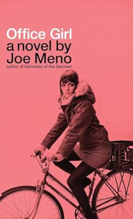 Office Girl: Or Bohemians, or Young People on Bicycles Doing Troubling Things book cover