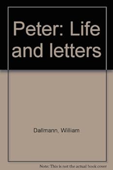 Hardcover Peter: Life and letters Book