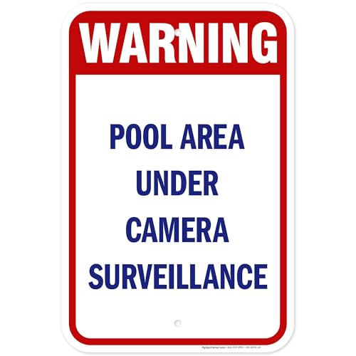 Warning Pool Area Under Camera Surveillance Sign, 12x18 Inches, Rust Free .063 Aluminum, Fade Resistant, Made in USA by My Sign Center