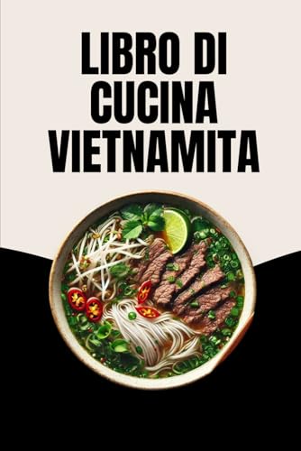 Libro di Cucina Vietnamita