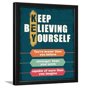 Chaka Chaundh - -believe in yourself - Confidence - Motivational Quotes wall frames for room OFFICE WALL DECOR, STUDENT, STUDY ROOM & ENTREPRENEUR - (14 X 11 Inches)