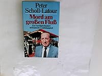 Mord Am Grossen Flussein Vierteljahrhundert Afrikanische Unabhängigkeit 3421063079 Book Cover