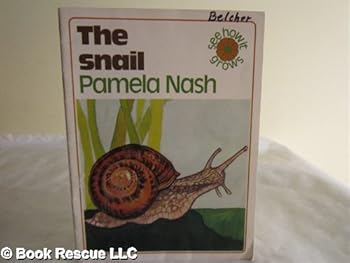 Unknown Binding The snail (See how it grows) Book