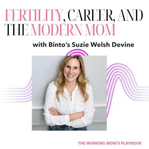 『The Truth About Gaps In Women's Healthcare With Suzie Welsh Devine | Ep. 6』のカバーアート