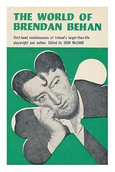 Hardcover The World of Brendan Behan, Edited by Sean McCann, Drawings by Liam C. Martin Book