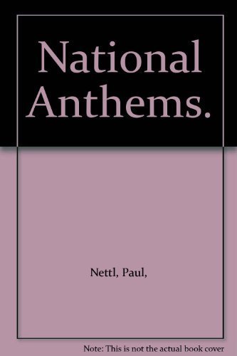 National Anthems 0804457301 Book Cover