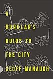 A Burglar's Guide to the City