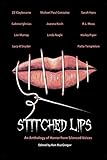 Stitched Lips: An Anthology of Horror from Silenced Voices