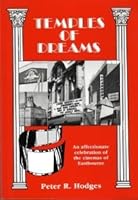 Temples of Dreams: Celebration of the Cinemas of Eastbourne 1857700643 Book Cover