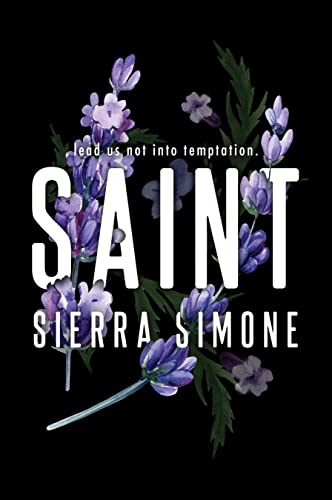 Bloom Books Saint A Steamy and Taboo BookTok Sensation.