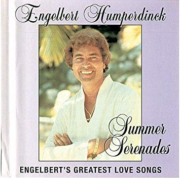 Summer Serenades : Engelbert's Greatest Love Songs [Audio CD]