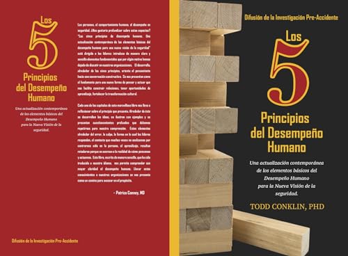 Los 5 Principios del Desempeño Humano: : Una actualización contemporánea de los elementos básicos del Desempeño Humano para la nueva visión de seguridad (Spanish Edition)