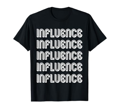 Influencia Camiseta