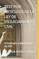 Test Por Art�culos de la Ley de Enjuiciamiento Civil: Actualizada a Septiembre de 2022 B0BCSDSWCW Book Cover