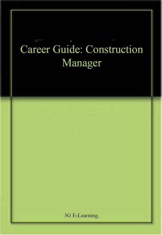 Career Guide: Construction Manager
