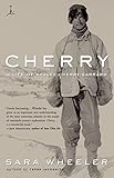 Cherry: A Life of Apsley Cherry-Garrard (Modern Library (Paperback))