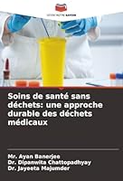 Soins de santé sans déchets: une approche durable des déchets médicaux (French Edition) 6208839483 Book Cover