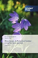 Rice bean- A Potential fodder crop for lean period 3639665430 Book Cover