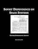 soviet space shuttle found abandoned in kazakhstan  Soviet Dependence on Space Systems