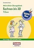  RICHTIG üben - Mein dicker Übungsblock - Rechnen bis 20 1. Klasse (Duden/Pelikan)