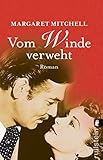 vom winde verweht 2  Vom Winde verweht: der berühmte Klassiker