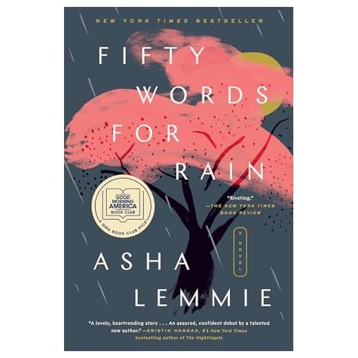 Fifty Words for Rain: A GMA Book Club Pick: A Novel