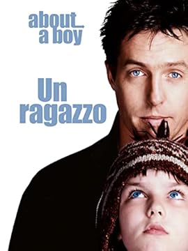 About a boy: Un ragazzo