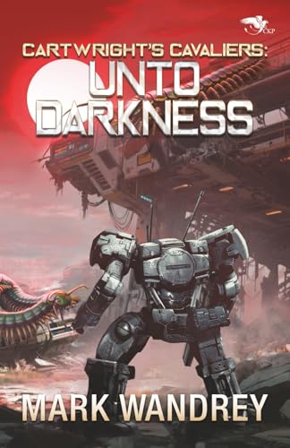 Cover of Cartwright's Cavaliers: Unto Darkness