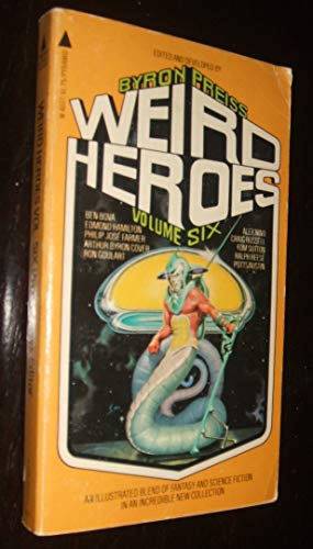 Weird Heroes Volume 6