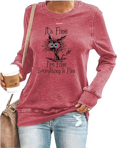 Hantaostyle Women's I'm Fine Everything is Fine Sweatshirts Long Sleeve Sayings Oversized Casual Cute Cat Graphic Blouse Tops