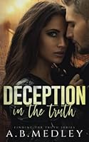 Deception in the Truth (Finding the Truth Series) B09K22MF5C Book Cover