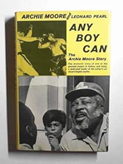 Any Boy Can: The Archie Moore Story