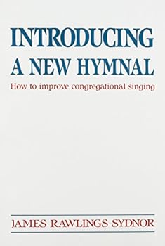 Paperback Introducing a New Hymnal: How to Improve Congregational Singing Book
