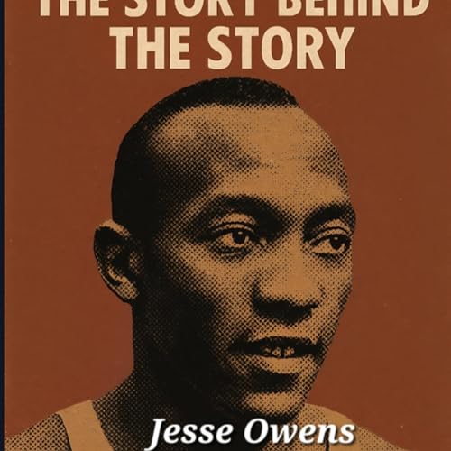 Jesse Owens: The Greatest 20 Minutes in Sports History