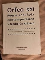 Orfeo XXI: Poesia Espa~nola Contemporanea y Tradicion Clasica (Punto de Encuentro (Editorial Everest)) (Spanish Edition) 8496117456 Book Cover